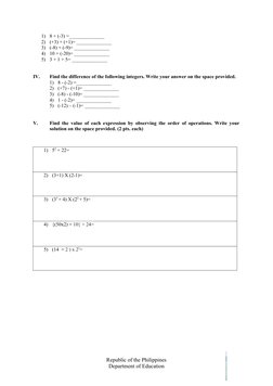 1)
8 + (-3) =______________
2)
(+3) + (+1)= ______________
3)
(-8) + (-9)= ______________
4)
10 + (-20)= ______________
5)
3