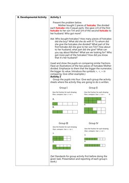 B. Developmental Activity
Activity 1
    Present the problem below.
            Mother bought 2 pieces of hotcake. She divid