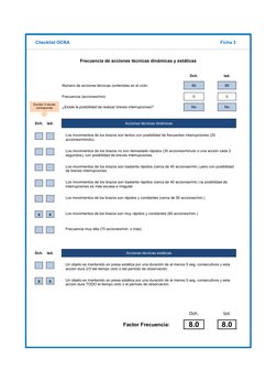 Ficha 3
Frecuencia de acciones técnicas dinámicas y estáticas
Dch.
Izd.
Número de acciones técnicas contenidas en el ciclo:
8