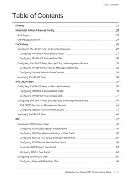 Table of Contents
Gaia Advanced Routing R81 Administration Guide      |      5
Table of Contents
Glossary
13
Introduction to