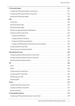 Table of Contents
Gaia Advanced Routing R81 Administration Guide      |      7
IP Broadcast Helper
120
Configuring IP Broadca