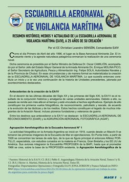 9
C
orre el día Primero de Abril del año 1996, el lugar es la Base Aeronaval Almirante Zar. El in-
cesante viento y la agrest