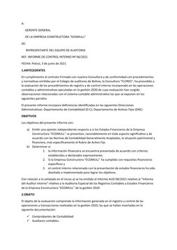 A:
     GERENTE GENERAL 
     DE LA EMPRESA CONSTRUCTORA “ECOMULL”
DE:
      REPRESENTANTE DEL EQUIPO DE AUDITORIA
REF: INFOR