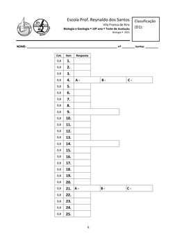 6 
 
Escola Prof. Reynaldo dos Santos  
Vila Franca de Xira 
Biologia e Geologia  10º ano  Teste de Avaliação 
Biologia 