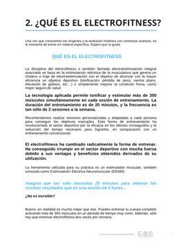 2. ¿QUÉ ES EL ELECTROFITNESS?
 
QUÉ ES EL ELECTROFITNESS
 
El electrofitness ha cambiado radicalmente la forma de entrenar.
H