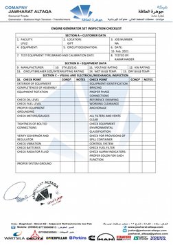 ENGINE GENERATOR SET INSPECTION CHECKLIST
SECTION A – CUSTOMER DATA
1. FACILITY:
LPU2
2. LOCATION:
GIFT
3. JOB NUMBER:
NA
4.