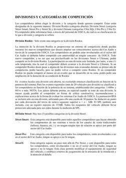DIVISIONES Y CATEGORÍAS DE COMPETICIÓN
 
Los competidores deben elegir la división y la categoría donde quieren competir. Ést