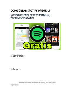 COMO CREAR SPOTIFY PREMIUM
 ¿COMO OBTENER SPOTIFY PREMIUM, 
TOTALMENTE GRATIS?
                                   
🎵TUTORIAL