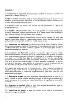 NCh2095/1
4
3.7 dispositivos de supervisión: dispositivos para controlar la condición operativa del
sistema de rociadores aut
