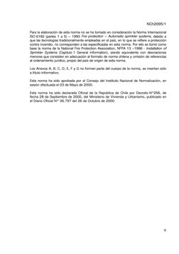 NCh2095/1
V
Para la elaboración de esta norma no se ha tomado en consideración la Norma Internacional
ISO 6182 (partes 1 a 5)