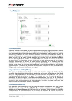 1.5.Antispam
FortiGuard antispam
El servicio antispam FortiGuard es un servicio administrado por Fortinet que proporciona un
