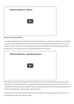 Down to the (Green) Metal 
Let’s take a deeper look at not just the hardware that makes up a mainframe, but how it is leverag