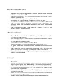 Topic 2: The experience of food shortages 
 
• 
What are the characteristics of the households in this study?  What indicat