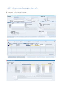 STEP2 -: Create an Invoice using the above rule-:
                  1.) Invoice with ‘In Advance’ invoicing Rule-:
