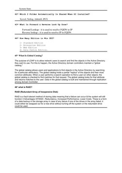 System State
42* Which 2 Folder Automatically Is Shared When DC Installed?
      
          Sysvol, Netlog, Admin$, I