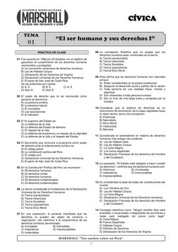1 
CÍVICA 
MARSHALL “Tus sueños valen un Perú” 
 
 
 
 
 
 
 
 
 
PRÁCTICA DE CLASE 
 
01. Fue suscrita en 1969 p
