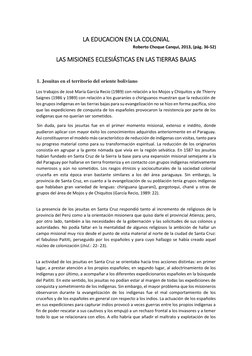 LA EDUCACION EN LA COLONIAL  
Roberto Choque Canqui, 2013, (pág. 36-52) 
LAS MISIONES ECLESIÁSTICAS EN LAS TIERRAS BAJAS