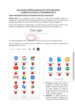 SEGUNDA ESPECIALIDAD EN TECNOLOGÍA
COMPUTACIONAL E INFORMÁTICA
CURSO: IMPLEMENTACIÓN DE PLATAFORMAS VIRTUALES EDUCATIVAS
GOOG