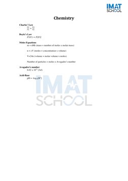 Chemistry 
 
Charles’ Law 
!!
!! =
!!
!!  
 
Boyle’s Law 
𝑃1𝑉1 = 𝑃2𝑉2  
 
Moles Equations 
m = nMr (mass = number of mole