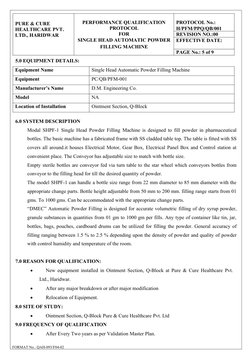 PURE & CURE 
HEALTHCARE PVT. 
LTD., HARIDWAR
PERFORMANCE QUALIFICATION
PROTOCOL
FOR
SINGLE HEAD AUTOMATIC POWDER
FILLING MACH