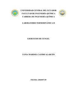 UNIVERSIDAD CENTRAL DEL ECUADOR 
FACULTAD DE INGENIERÍA QUÍMICA 
CARRERA DE INGENIERÍA QUÍMICA
LABORATORIO TERMODINÁMICA II
E