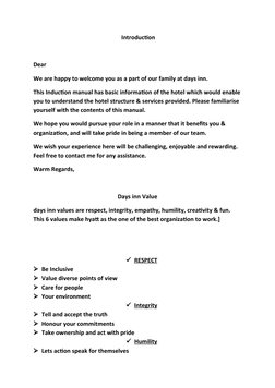 Introduction
Dear 
We are happy to welcome you as a part of our family at days inn. 
This Induction manual has basic informa