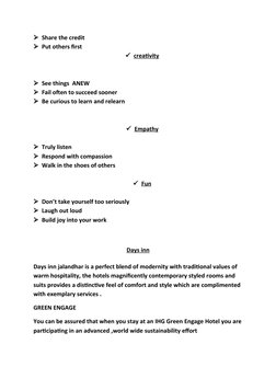 Share the credit
Put others first
creativity
 
 
See things  ANEW
Fail often to succeed sooner
Be curious to learn and