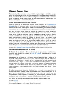 Mitos de Buenos Aires
Todas las leyendas comienzan con una historia trágica, mágica o romántica. Luego,
existe un rumor popul