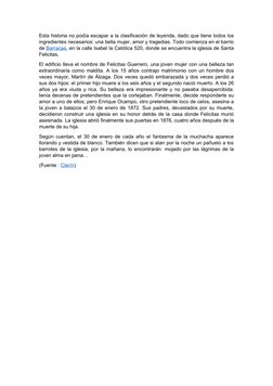 Esta historia no podía escapar a la clasificación de leyenda, dado que tiene todos los
ingredientes necesarios: una bella muj