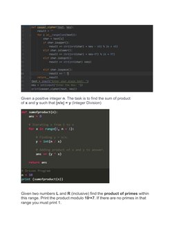 Given a positive integer n. The task is to find the sum of product 
of x and y such that ⌊n/x⌋ = y (Integer Division)
Given t