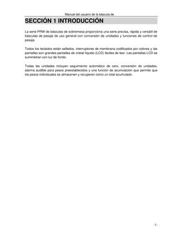 Manual del usuario de la báscula de 
sobremesa en serie PRW 
-1- 
 
 
 
SECCIÓN 1 INTRODUCCIÓN  
 
 
 
La serie PRW de báscul