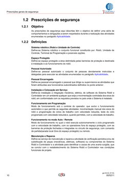 Prescrições gerais de segurança
10
ge-0-0-0_01.fm
00/0211
1.2 Prescrições de segurança
1.2.1
Objetivo
As prescrições de segur