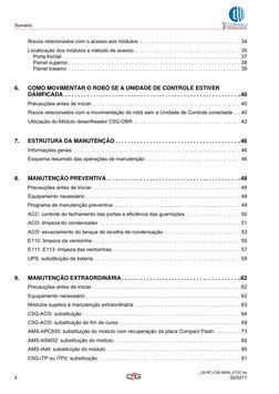 Sumário
4
_LB-RC-C5E-MAN_itTOC.fm
00/0211
Riscos relacionados com o acesso aos módulos  . . . . . . . . . . . . . . . . . . .