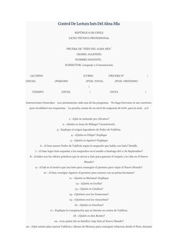 Control De Lectura Inés Del Alma Mía
REPÚBLICA DE CHILE
LICEO TÉCNICO PROFESIONAL
        
PRUEBA DE “INÉS DEL ALMA MÍA”
(ISA