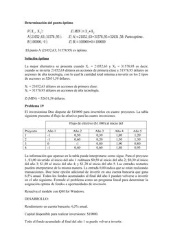 Determinación del punto óptimo
P(X1,  X2):                                Z(MIN )=X1+X2
A(21052,63;31578,95):       Z( A)=210