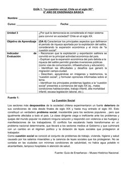GUÍA 1: “La cuestión social, Chile en el siglo XX”.
6° AÑO DE ENSEÑANZA BÁSICA
Nombre: ______________________________________