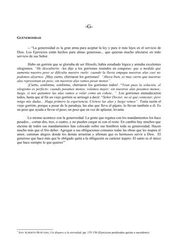 -G-
GGENEROSIDAD
-- “La generosidad es la gran arma para aceptar la ley y para ir más lejos en el servicio de
Dios. Los Ejerc