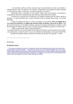 - Un sacerdote católico, al darse cuenta de que los universitarios de color eran atraídos y
conquistados por sectas no católi