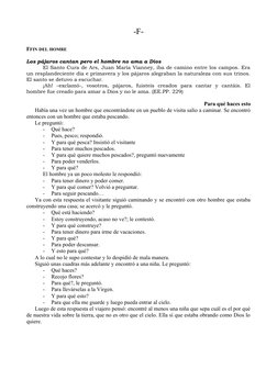 -F-
FFIN DEL HOMRE
Los pájaros cantan pero el hombre no ama a Dios
El Santo Cura de Ars, Juan María Vianney, iba de camino en