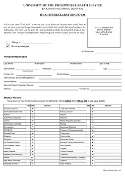 Personal Information
Birthplace:
Age:
Medical History
Yes No
Yes No
For School Year 2020-2021,  in lieu of the usual  Physica