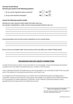 Personal/ Social History
Encircle your answer to the following questions:
1. Do you smoke cigarettes/ tobacco products?
YES
N