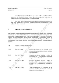 NORMA TÉCNICA 
NTP-ISO 4427-2 
PERUANA 
2 de 24 
 
 
 
 
- 
Tubo PE con capas coextruídas ya sea en una o ambas  superficie
