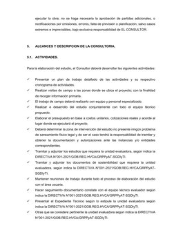 ejecutar la obra, no se haga necesaria la aprobación de partidas adicionales, o
rectificaciones por omisiones, errores, falta