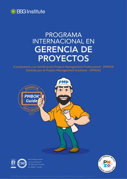 1 | Programa Internacional en Gerencia de Proyectos
GERENCIA DE 
PROYECTOS
PMI, PMBOK y el logotipo PMI Authorized Training P