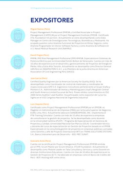10 | Programa Internacional en Gerencia de Proyectos
EXPOSITORES
Miguel Ramos (Perú)
Project Management Profesional (PMP)® y