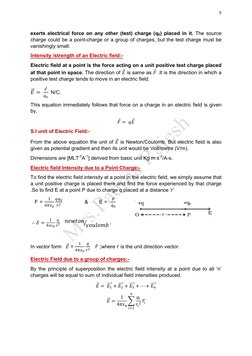 5 
 
 
      | [Document subtitle] 
exerts electrical force on any other (test) charge (q0) placed in it. The source 
charge