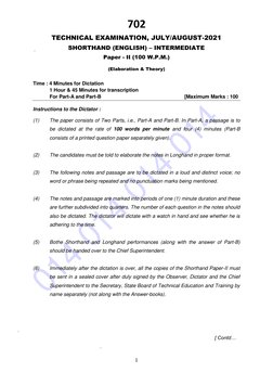 014 014 014 014
*
*
*
702 
1 
 
TECHNICAL EXAMINATION, JULY/AUGUST-2021 
SHORTHAND (ENGLISH) – INTERMEDIATE 
Paper - II (100