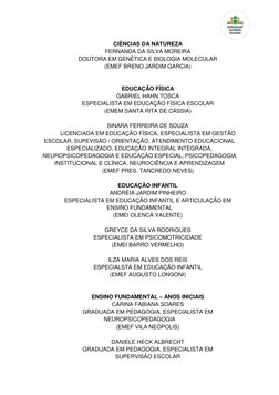 CIÊNCIAS DA NATUREZA 
FERNANDA DA SILVA MOREIRA 
DOUTORA EM GENÉTICA E BIOLOGIA MOLECULAR 
(EMEF BRENO JARDIM GARCIA)