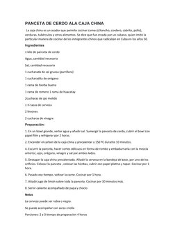 PANCETA DE CERDO ALA CAJA CHINA
 La caja china es un asador que permite cocinar carnes (chancho, cordero, cabrito, pollo), 
v