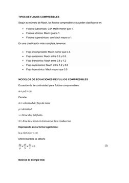 TIPOS DE FLUJOS COMPRESIBLES 
Según su número de Mach, los fluidos compresibles se pueden clasificarse en: 

Fluidos subsóni